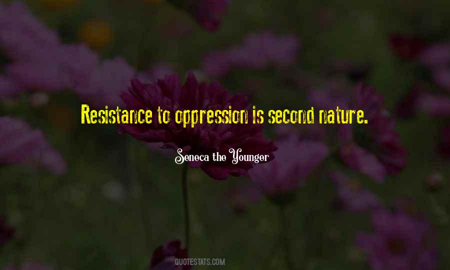 Quotes About Resistance To Oppression #252809