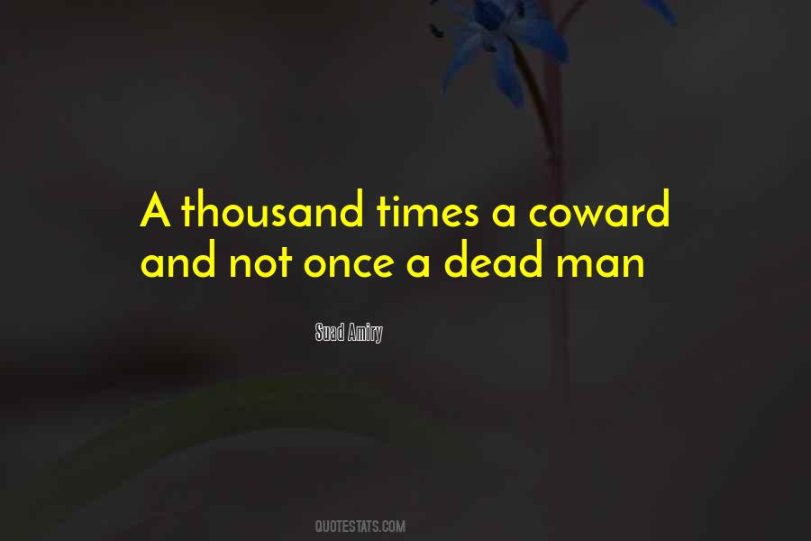 Quotes About Dead Man #1007708