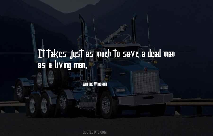 Quotes About Dead Man #1108353