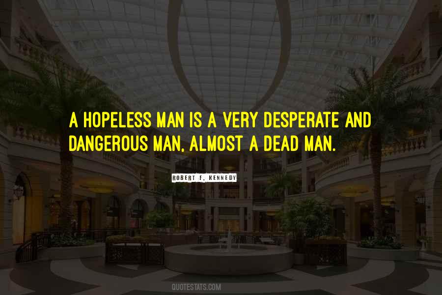 Quotes About Dead Man #1289914