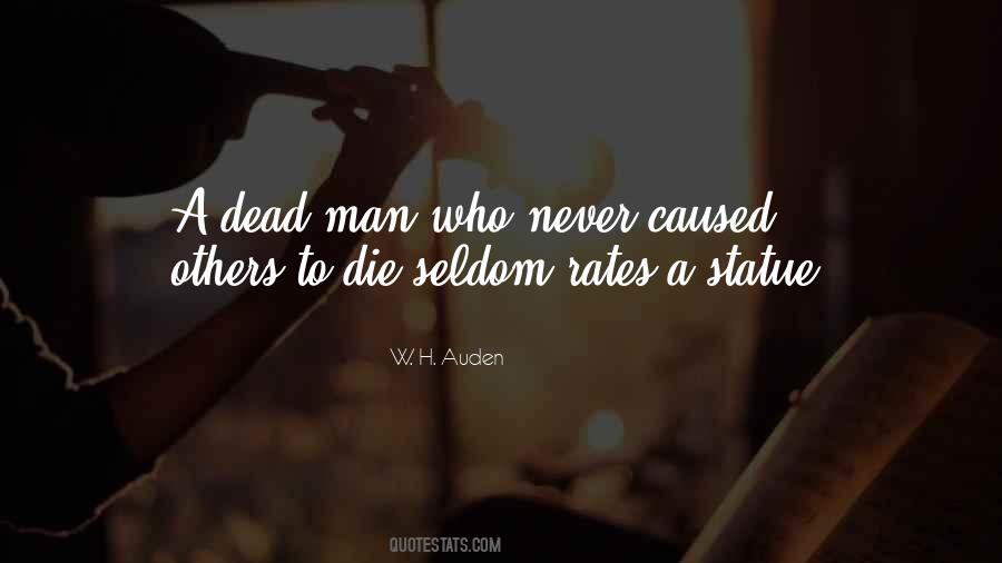 Quotes About Dead Man #1784637