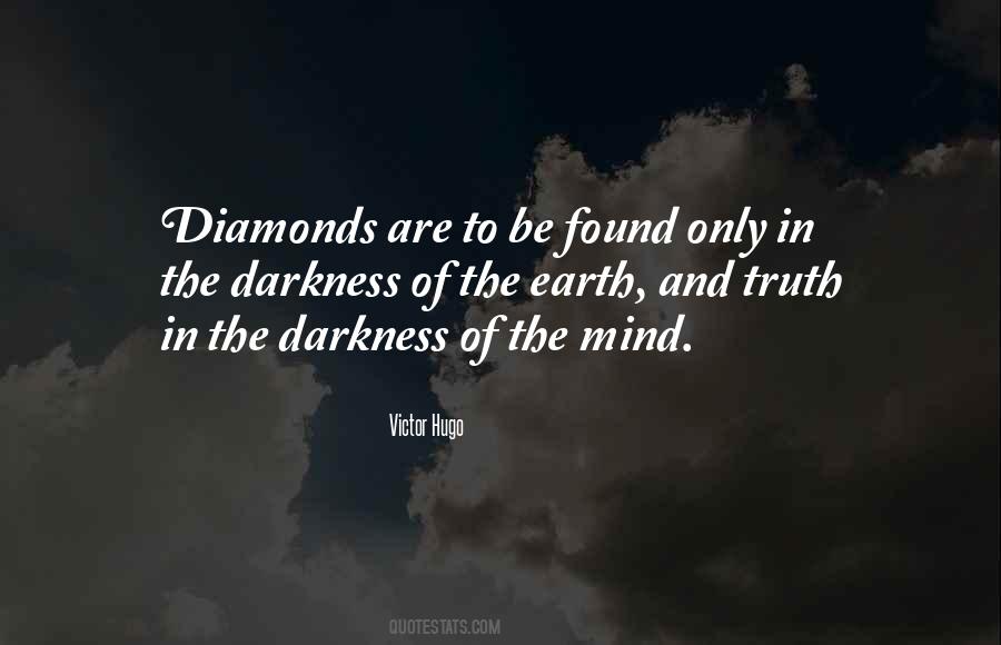Truth In Darkness Quotes #1569446