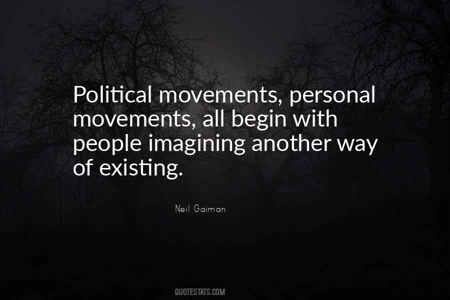 Quotes About Political Movements #1350229