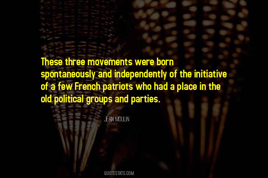 Quotes About Political Movements #208070