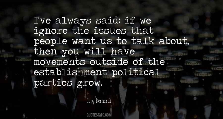 Quotes About Political Movements #820543