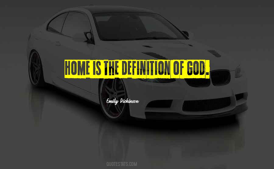 Home God Quotes #189878