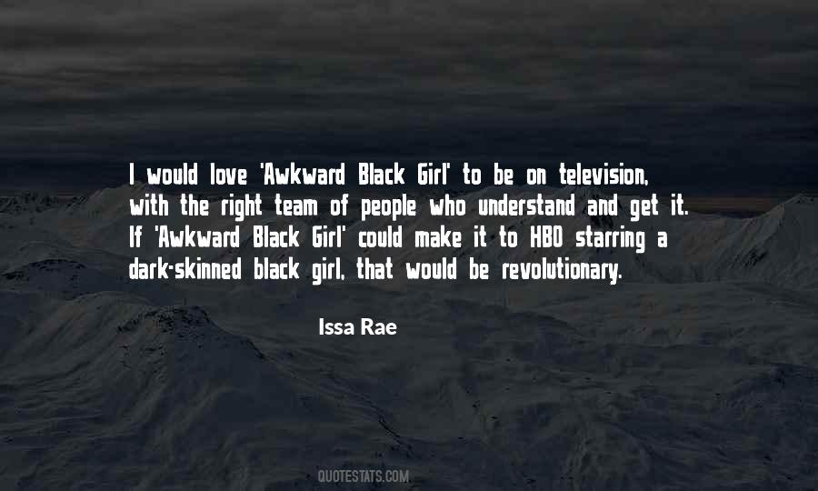 Right Girl Quotes #402139