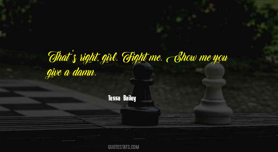 Right Girl Quotes #688034