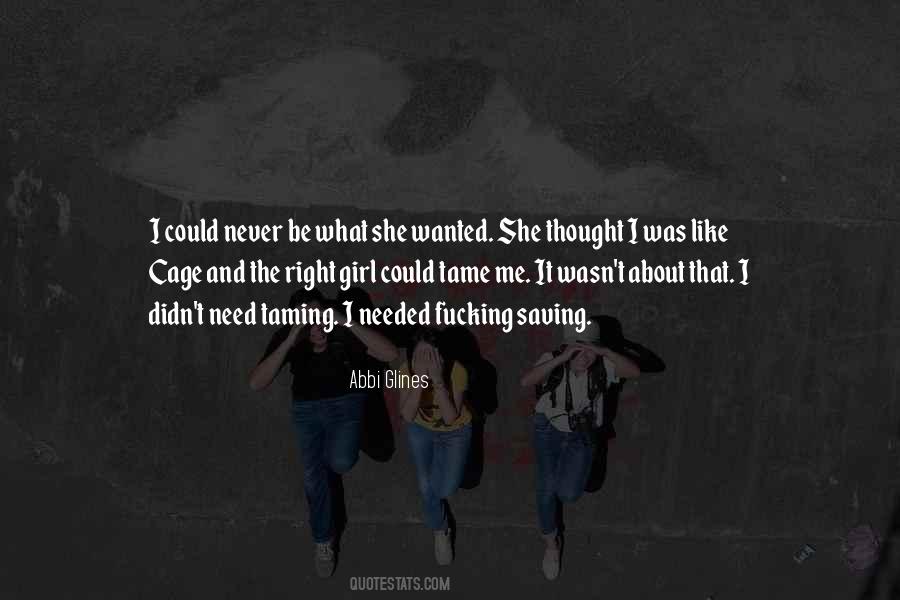 Right Girl Quotes #858925