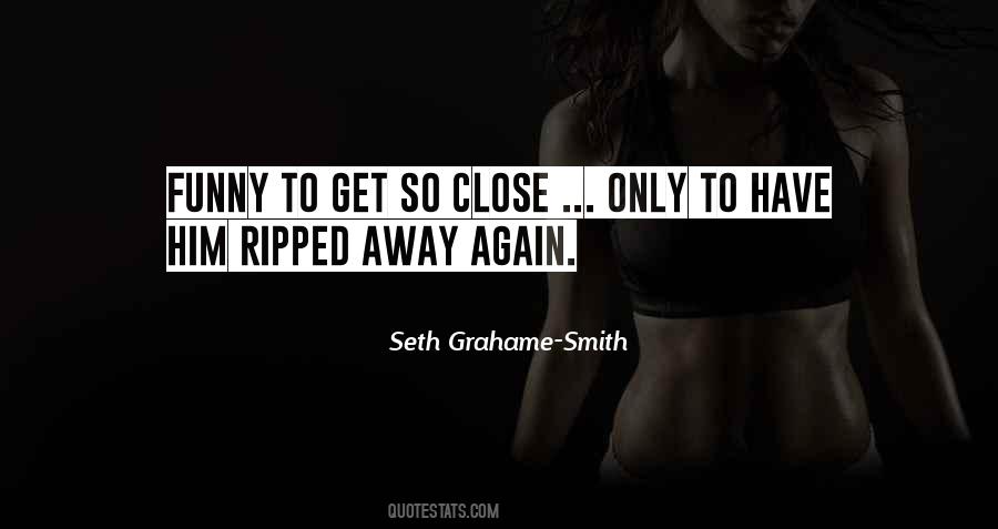 Quotes About Getting Ripped #259704