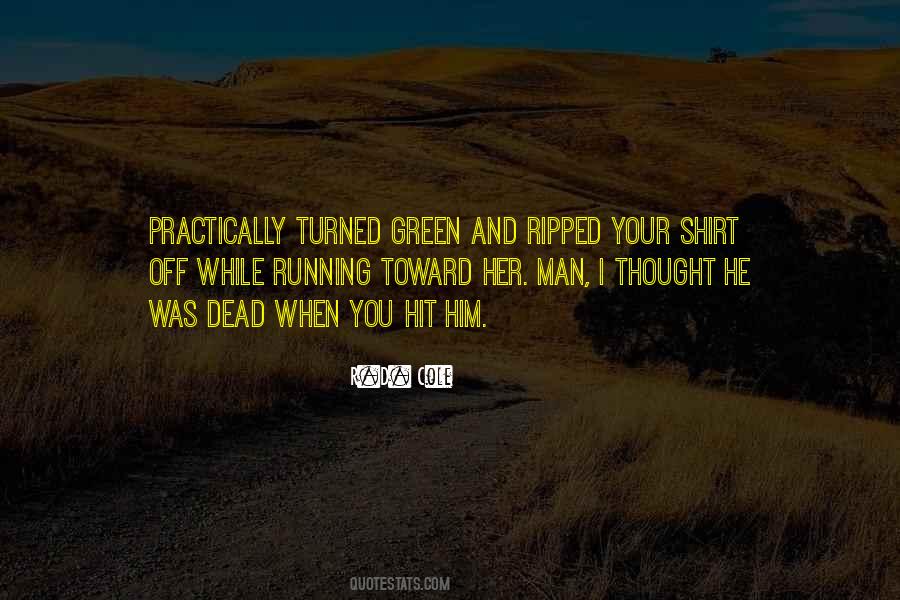 Quotes About Getting Ripped #74781