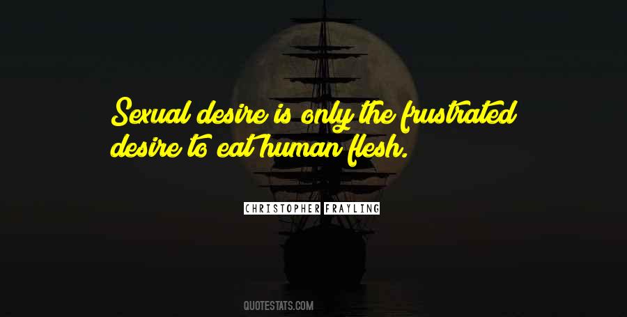 Quotes About Sexual Desire #367889