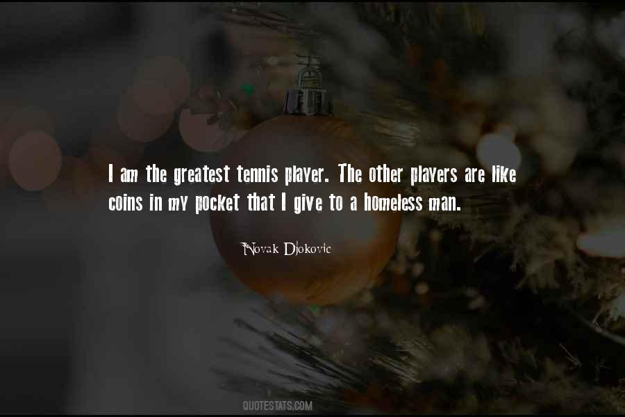 Quotes About A Homeless Man #144803