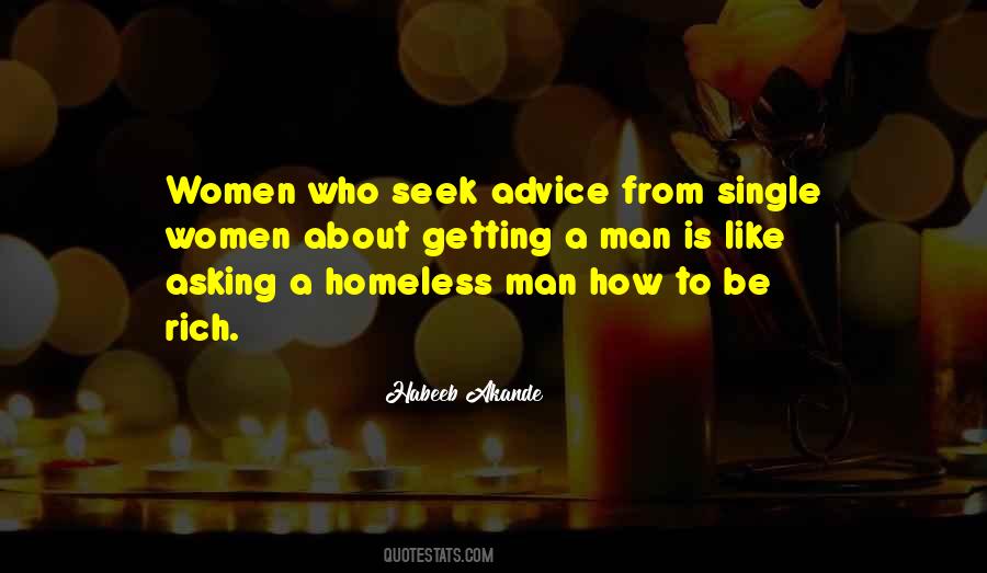 Quotes About A Homeless Man #641454