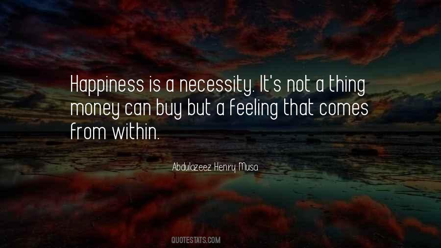 Quotes About Happiness From Within #713723