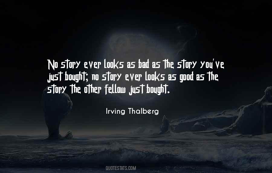Bad Looks Quotes #145199