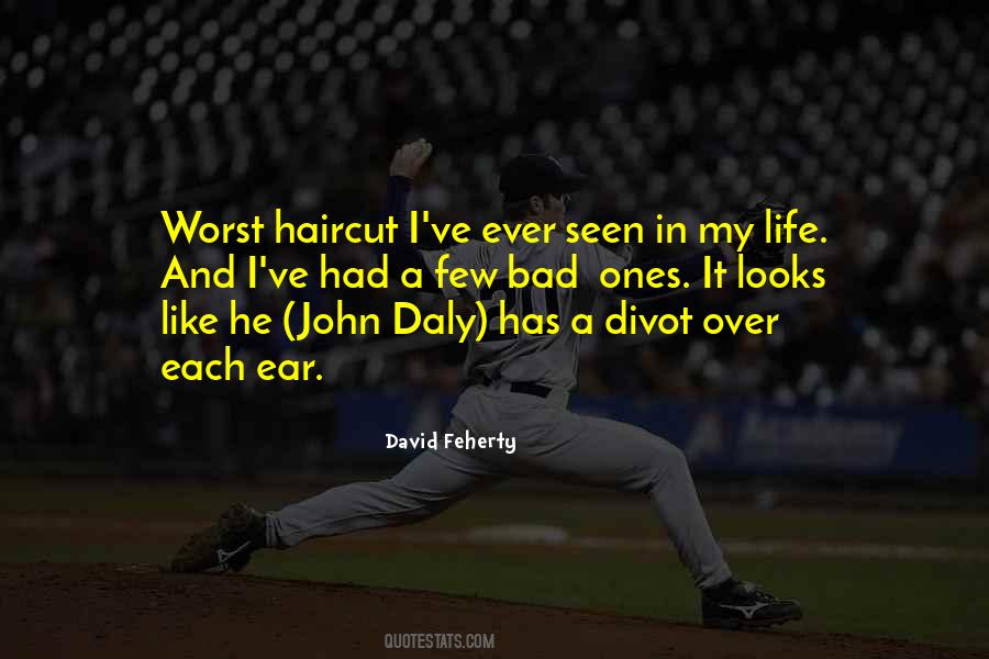 Bad Looks Quotes #48840