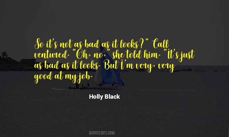 Bad Looks Quotes #660454