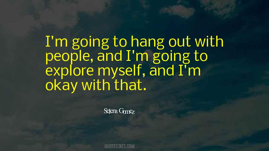 Quotes About Okay #1869446