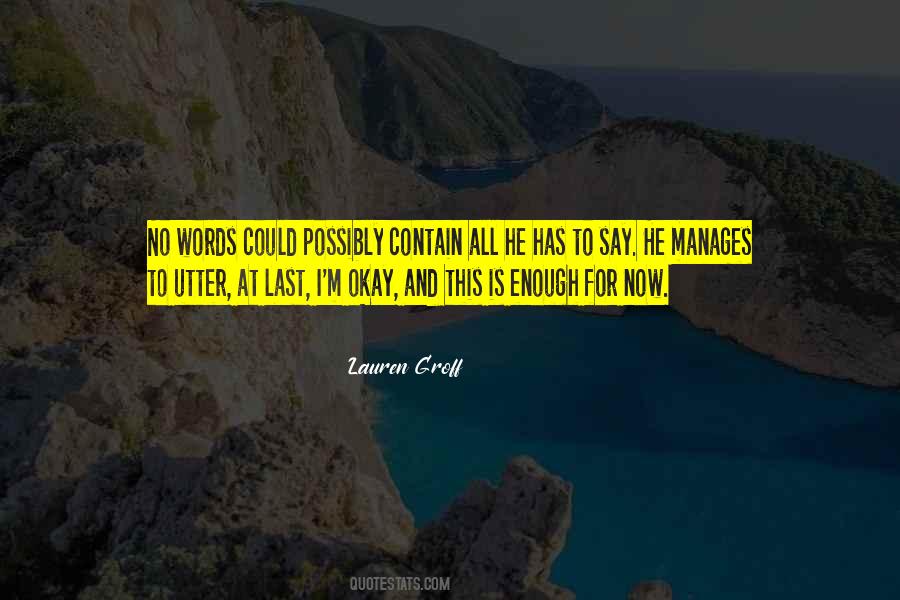 Quotes About Okay #1872456