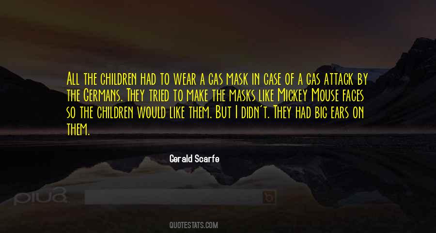 Quotes About Gas Masks #1705127