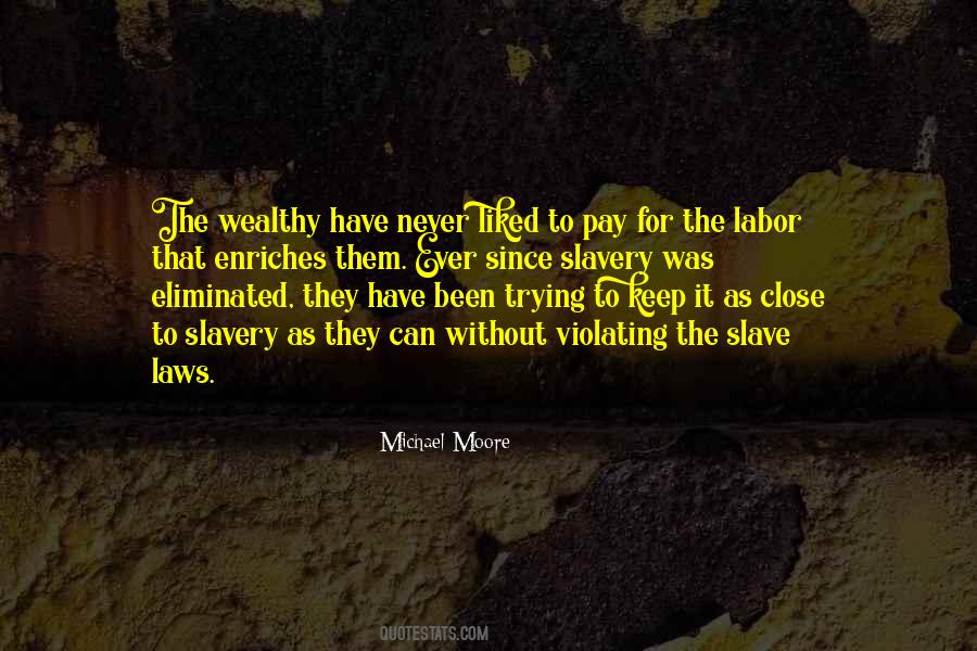 The Wealthy Quotes #1433360