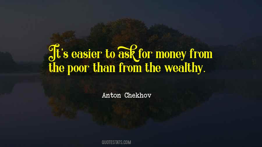 The Wealthy Quotes #1577018