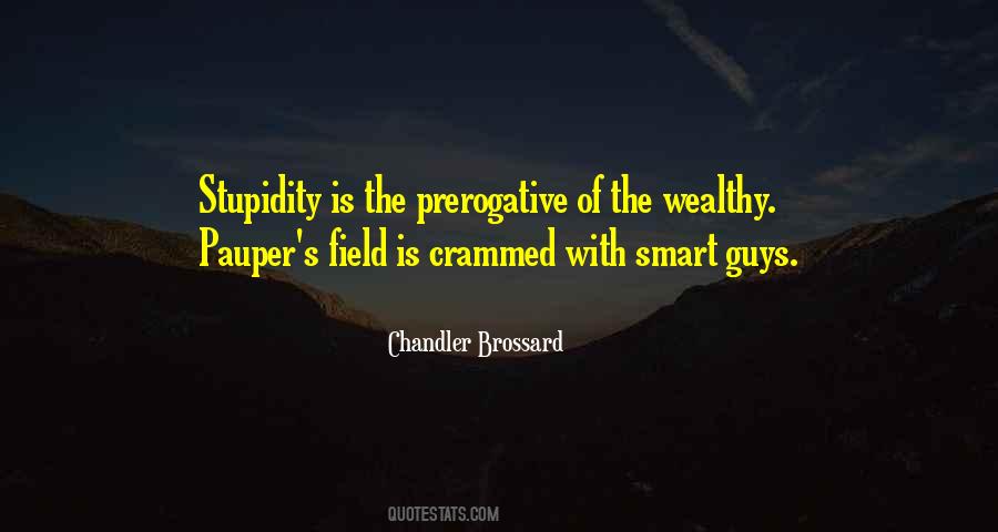 The Wealthy Quotes #1664128