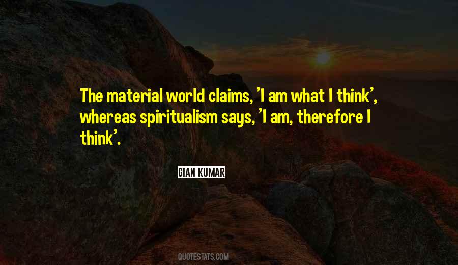 Quotes About Material World #1217050