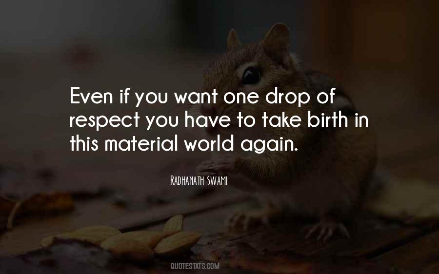 Quotes About Material World #1438391