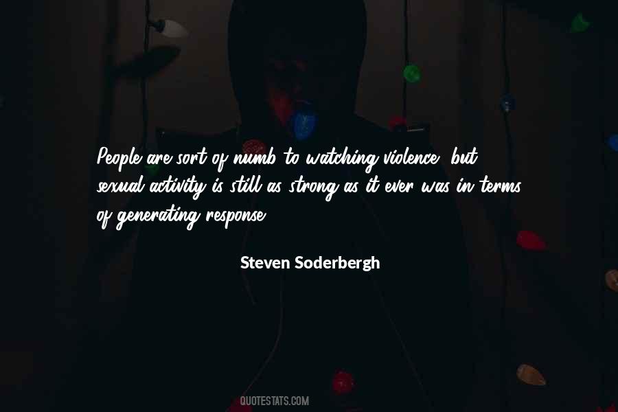 Violence Violence Quotes #2555