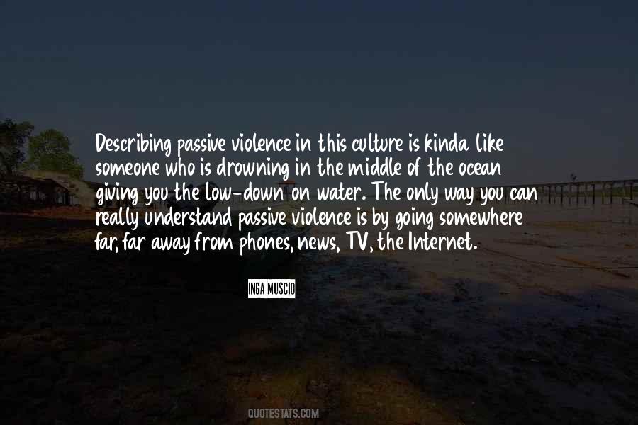 Violence Violence Quotes #27525