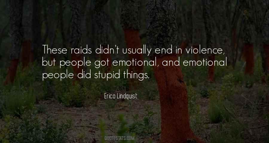 Violence Violence Quotes #31931