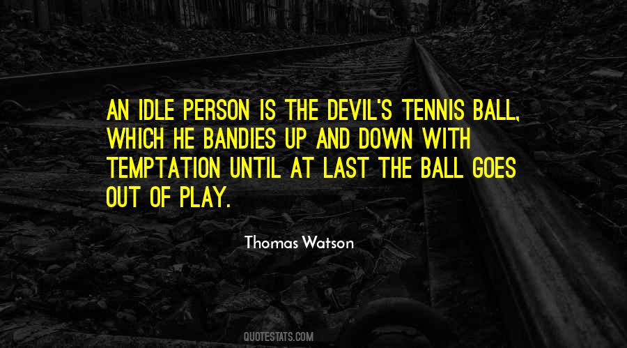 Quotes About The Devil And Temptation #1122085