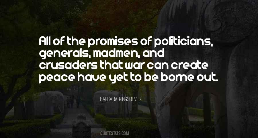 Quotes About Politicians Promises #1298150