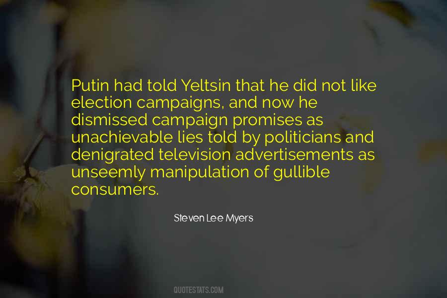 Quotes About Politicians Promises #1442159