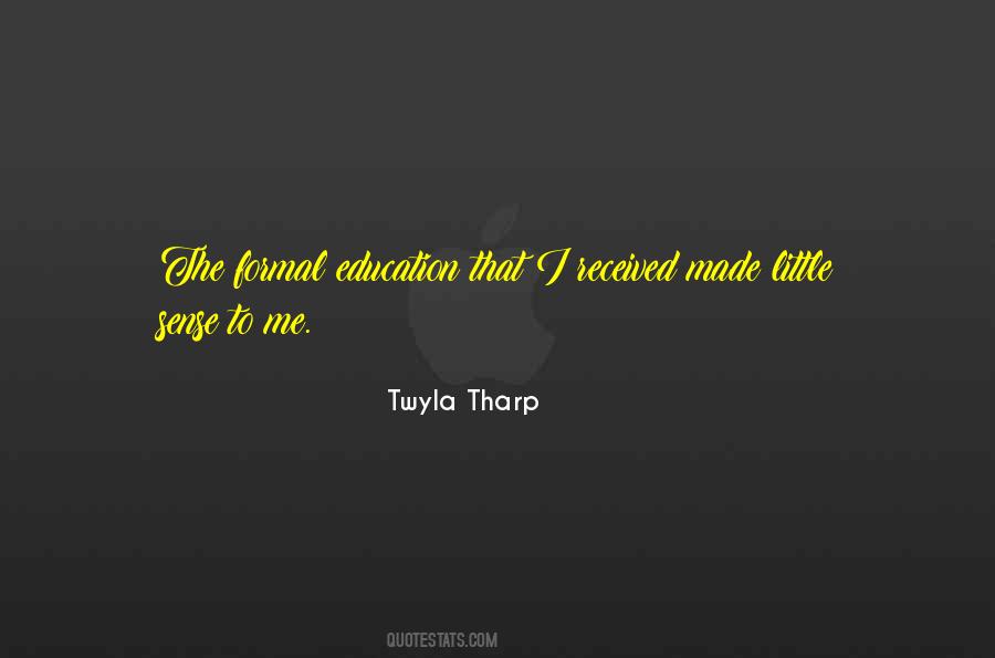 Quotes About Twyla #293172