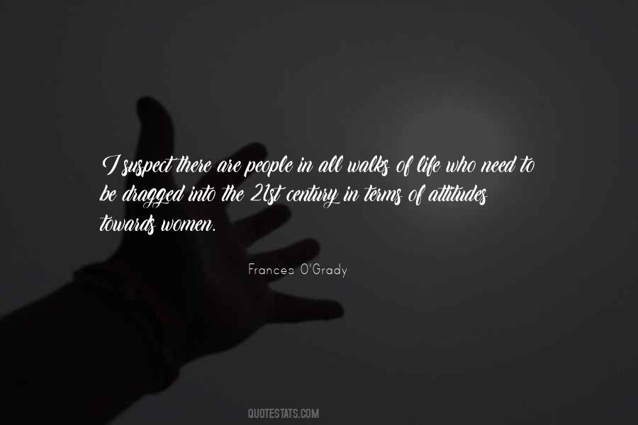 Quotes About Attitudes Towards Life #1511489