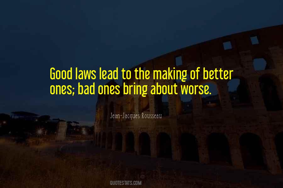 Quotes About Worse To Better #156800