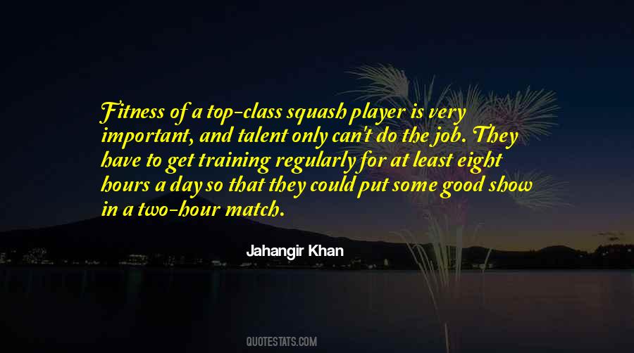 Squash Player Quotes #200027