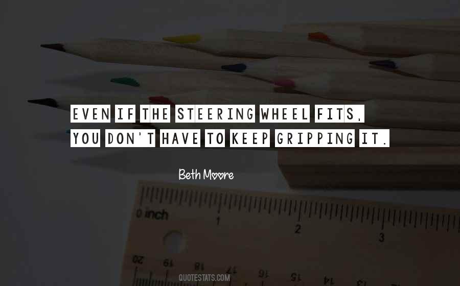 Quotes About Steering #741009