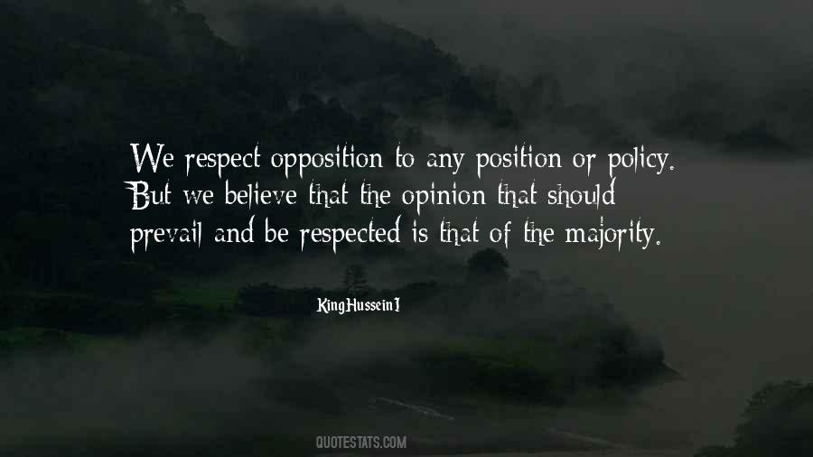 Opinion And Respect Quotes #381282