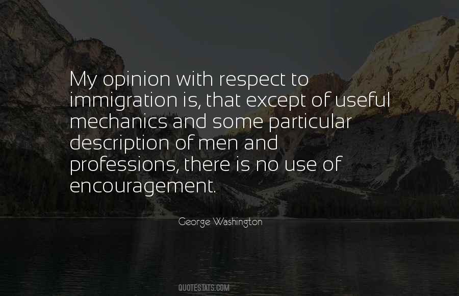 Opinion And Respect Quotes #621546