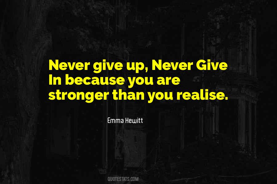 Give In Quotes #1103651