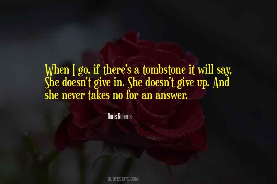 Give In Quotes #1286349