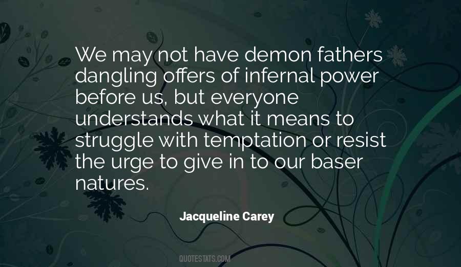 Give In Quotes #1324410