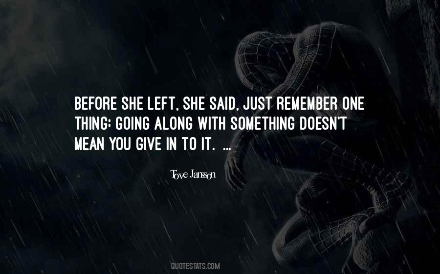 Give In Quotes #1342624