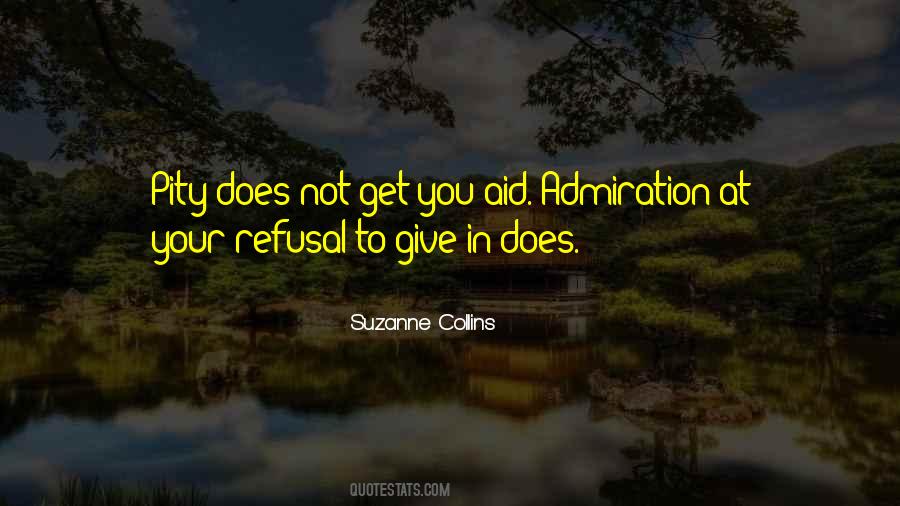 Give In Quotes #1347759