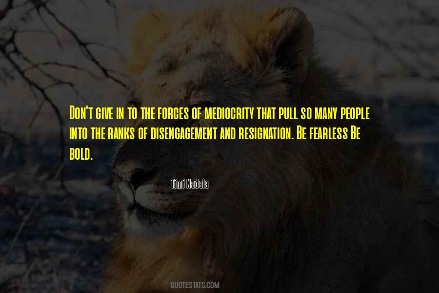 Give In Quotes #1383617