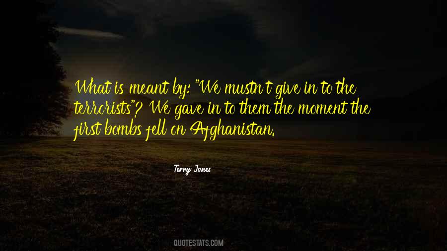 Give In Quotes #1448257